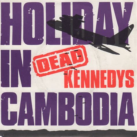 dead kennedys holiday in cambodia album